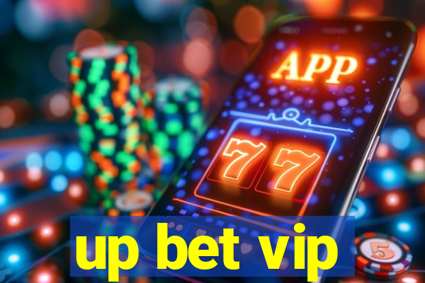 up bet vip